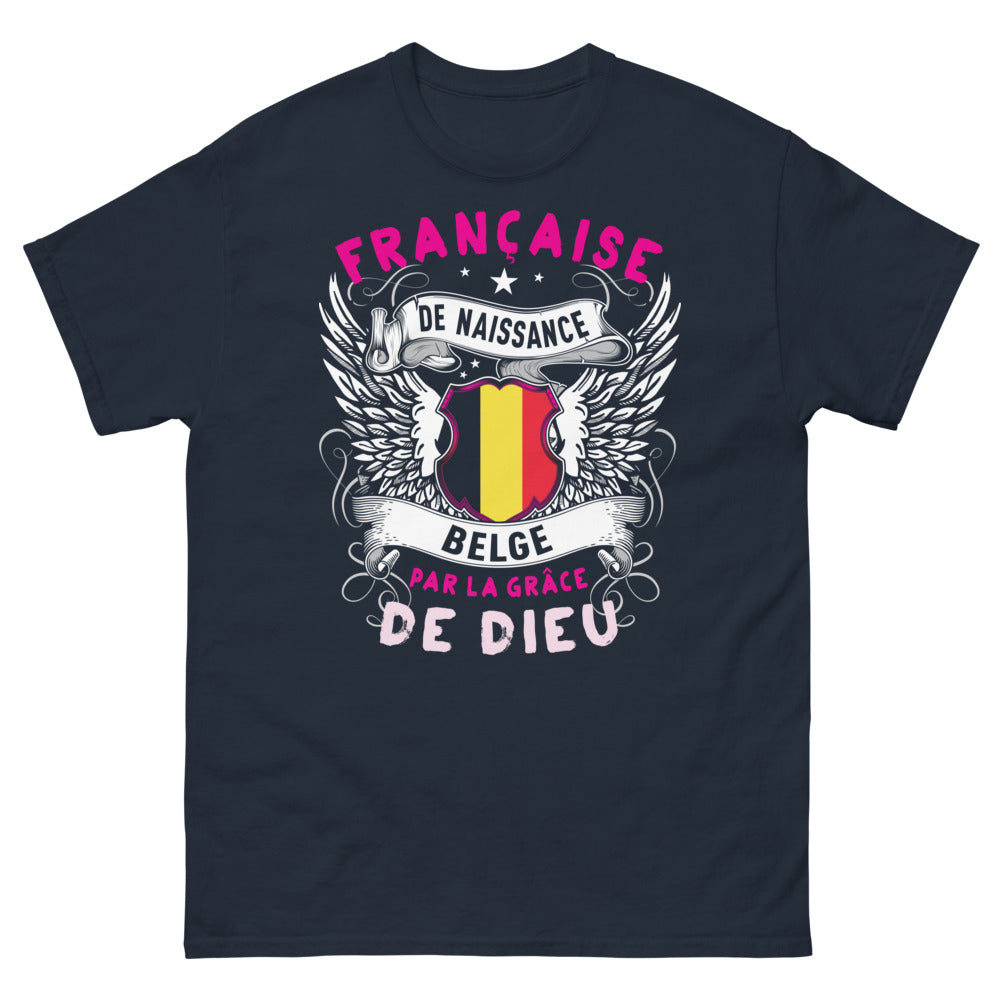 T-shirt franco-belge bleu marine - Française de naissance, Belge par la grâce de Dieu