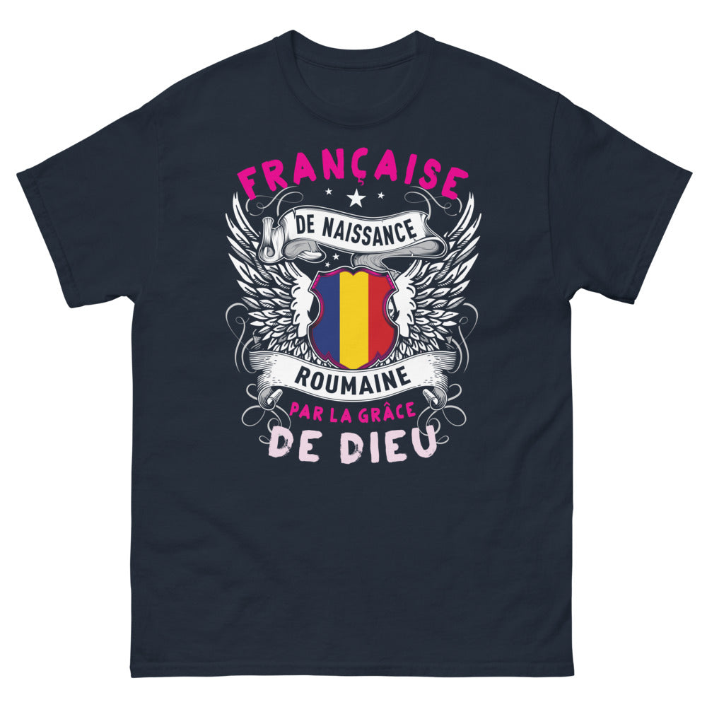 T-shirt France Roumanie bleu marine - Française de naissance, Roumaine par la grâce de Dieu