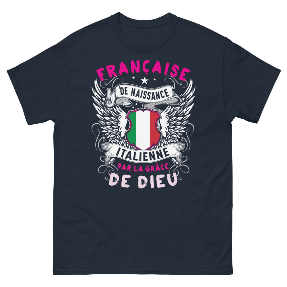 T-shirt Franco-Italienne bleu marine - Française de naissance, Italienne par la grâce de Dieu