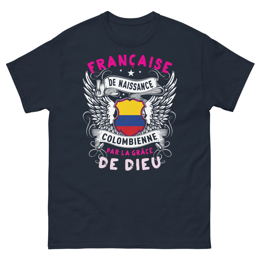 T-shirt Française & Colombienne marine - Française de Naissance, Colombienne par la Grâce de Dieu