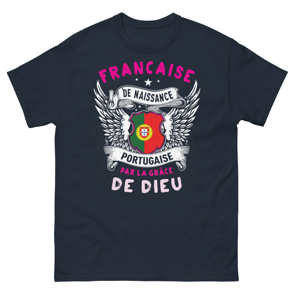 T-shirt franco-portugais marine - Française de naissance, Portugaise par la grâce de Dieu
