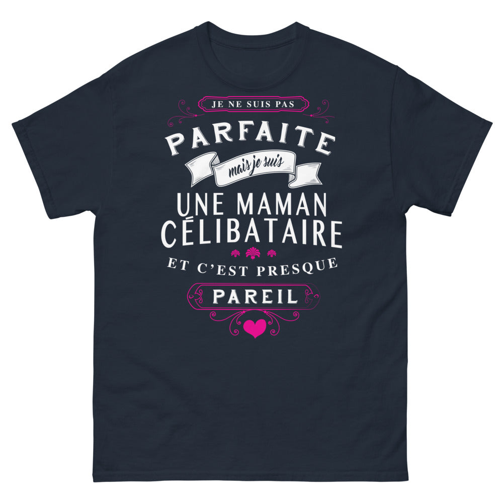 T-shirt maman célibataire marine - c'est presque pareil