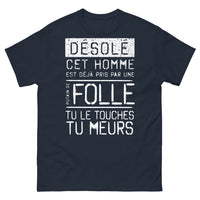Thumbnail for T-shirt homme pris marine - Désolé, déjà pris par une folle