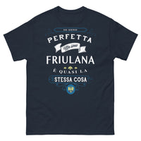 Thumbnail for T-shirt Friuli bleu marine - Io sono perfetta, sono friulana