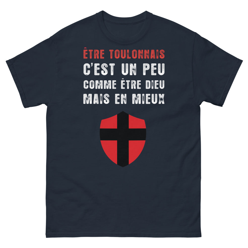 T-shirt Toulon bleu marine - Être Toulonnais, Dieu mais en mieux