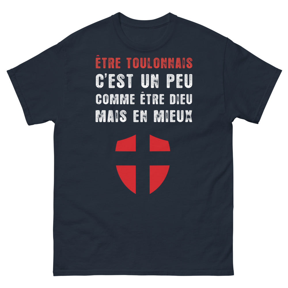 T-shirt Toulon marine - Être Toulonnais, Dieu mais en mieux