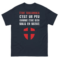 Thumbnail for T-shirt Toulon marine - Être Toulonnais, Dieu mais en mieux