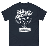 Thumbnail for T-shirt Aide Médico-Psychologique bleu marine - Quel est votre super pouvoir ?