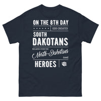 Thumbnail for T-shirt Dakota du Sud bleu marine - Même les Nord-Dakotans ont besoin de héros