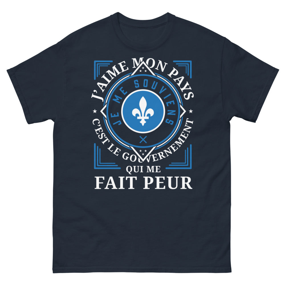 T-shirt Québec bleu marine - J'aime mon pays, je me souviens, le gouvernement me fait peur