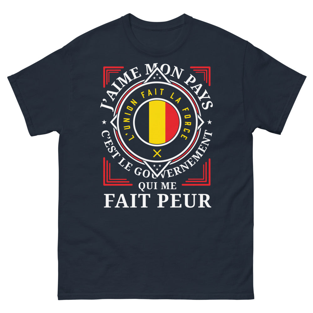 T-shirt France bleu marine - J'aime mon pays, l'union fait la force, c'est le gouvernement qui me fait peur