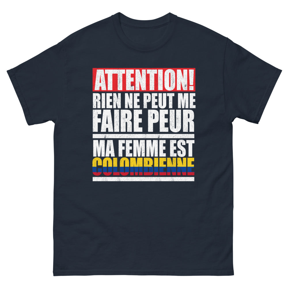 T-shirt Colombienne bleu marine - Rien ne peut me faire peur, ma femme est Colombienne