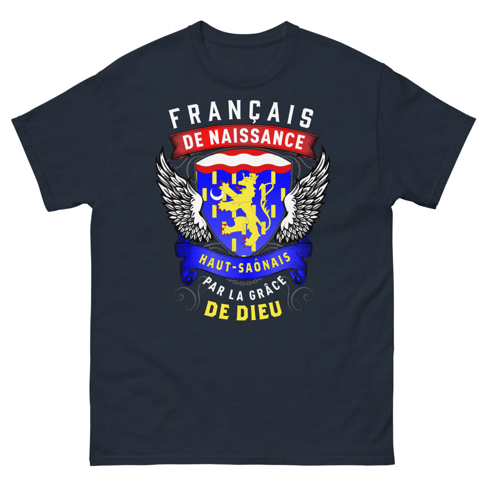 T-shirt Haut-Saônais bleu marine - Français de naissance, par la grâce de Dieu