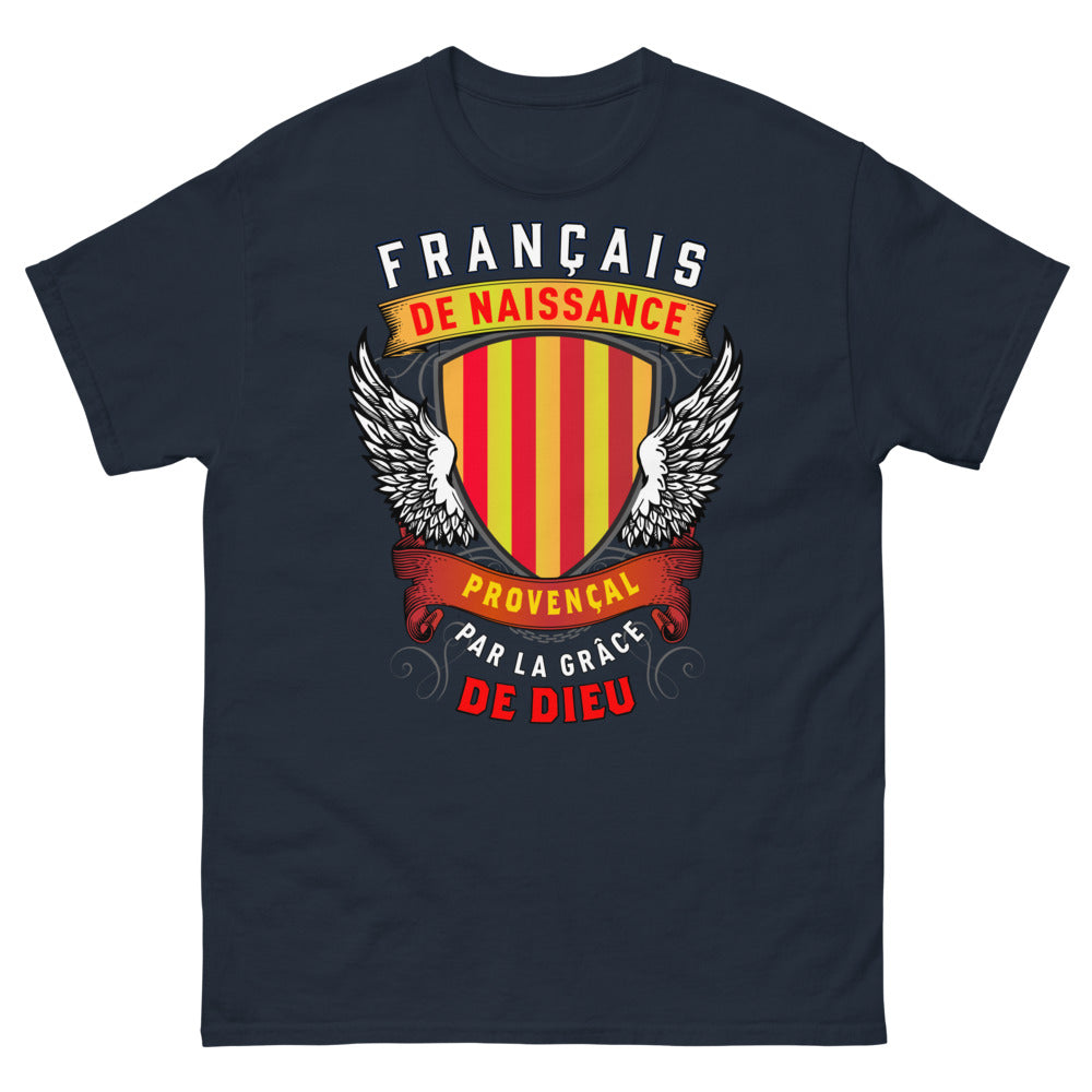 T-shirt Provence bleu marine - Français de Naissance, Provençal par la Grâce de Dieu