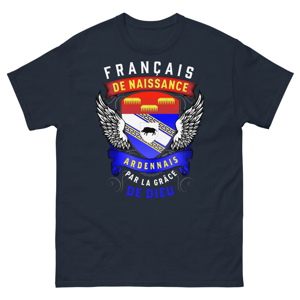 T-shirt Ardennes marine - Ardennais de naissance, par la grâce de Dieu
