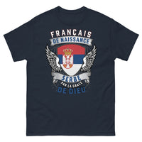 Thumbnail for T-shirt Serbe marine - Français de naissance, Serbe par la grâce de Dieu