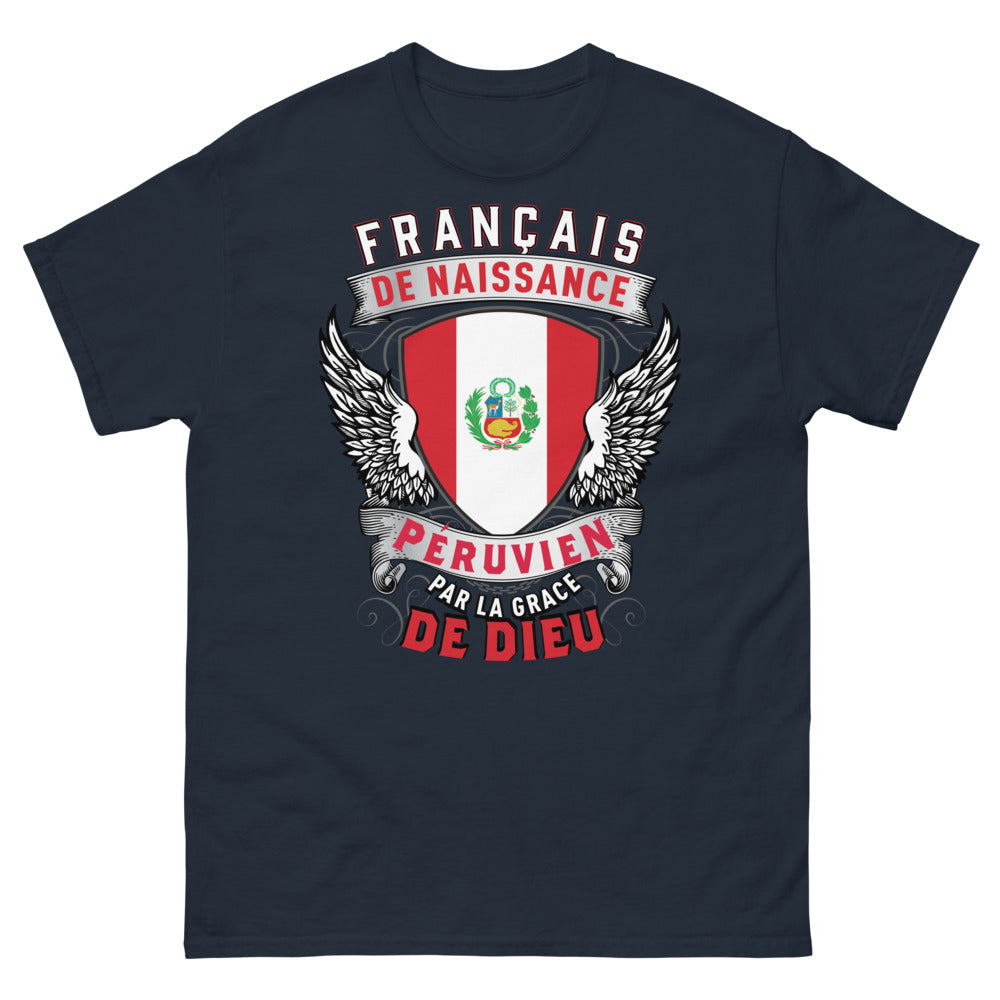 T-shirt Français de naissance, Péruvien marine - Français de naissance, Péruvien par la grâce