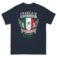 Thumbnail for T-shirt Français de naissance, Mexicain par grâce marine - texte frontal