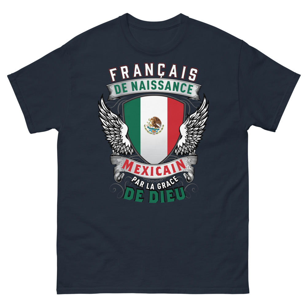 T-shirt Français né Mexicain marine - Par la grâce de Dieu
