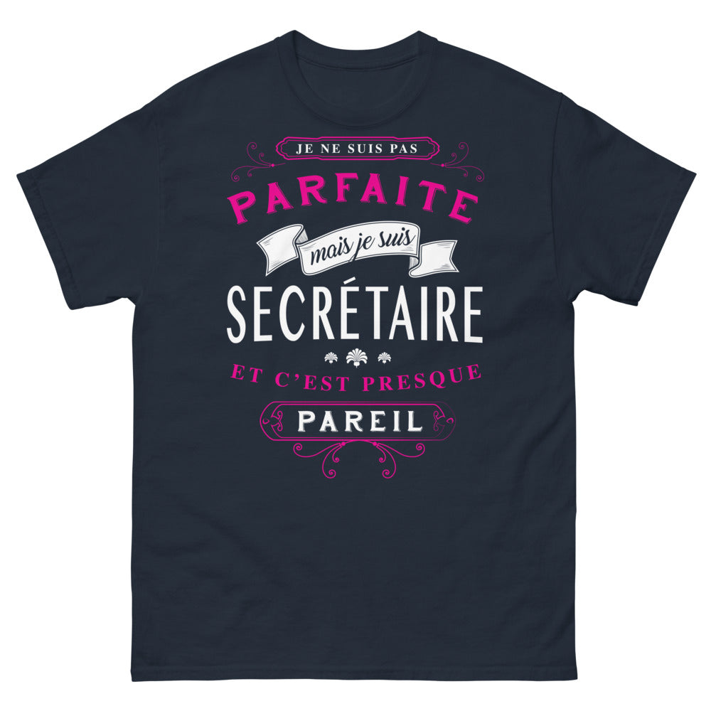 T-shirt Secrétaire marine - Je ne suis pas parfaite mais je suis secrétaire