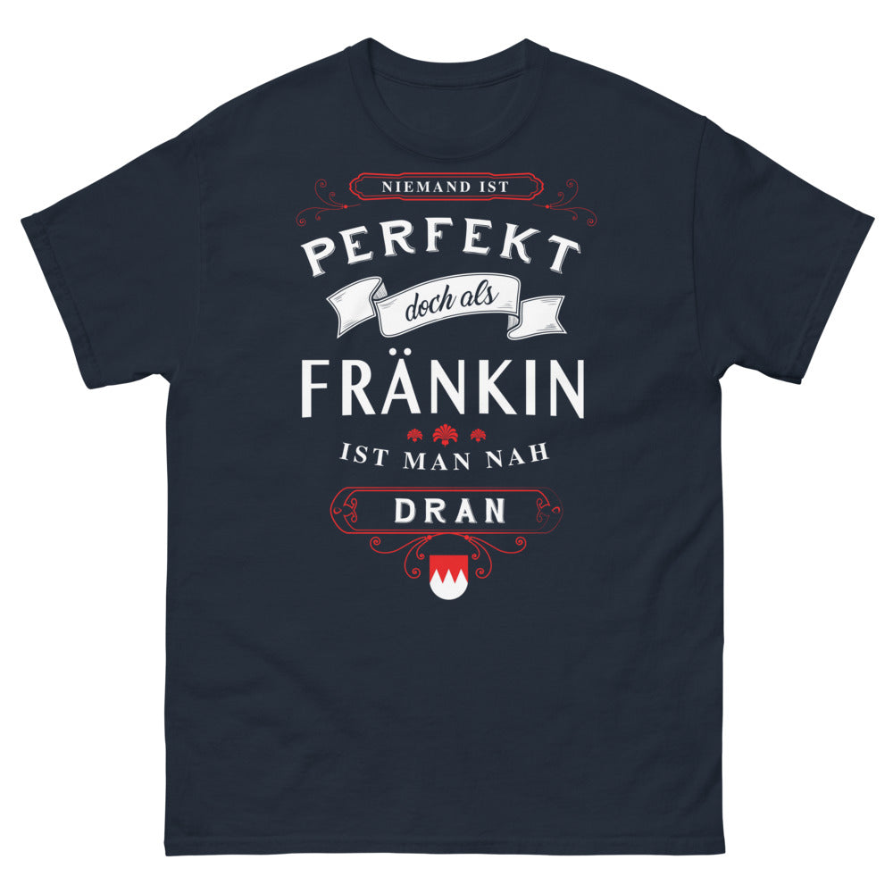 T-shirt Fränkin marine - 'Niemand ist perfekt, doch als Fränkin ist man nah dran'