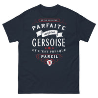 Thumbnail for T-shirt Gersoise marine - Je ne suis pas parfaite mais je suis Gersoise
