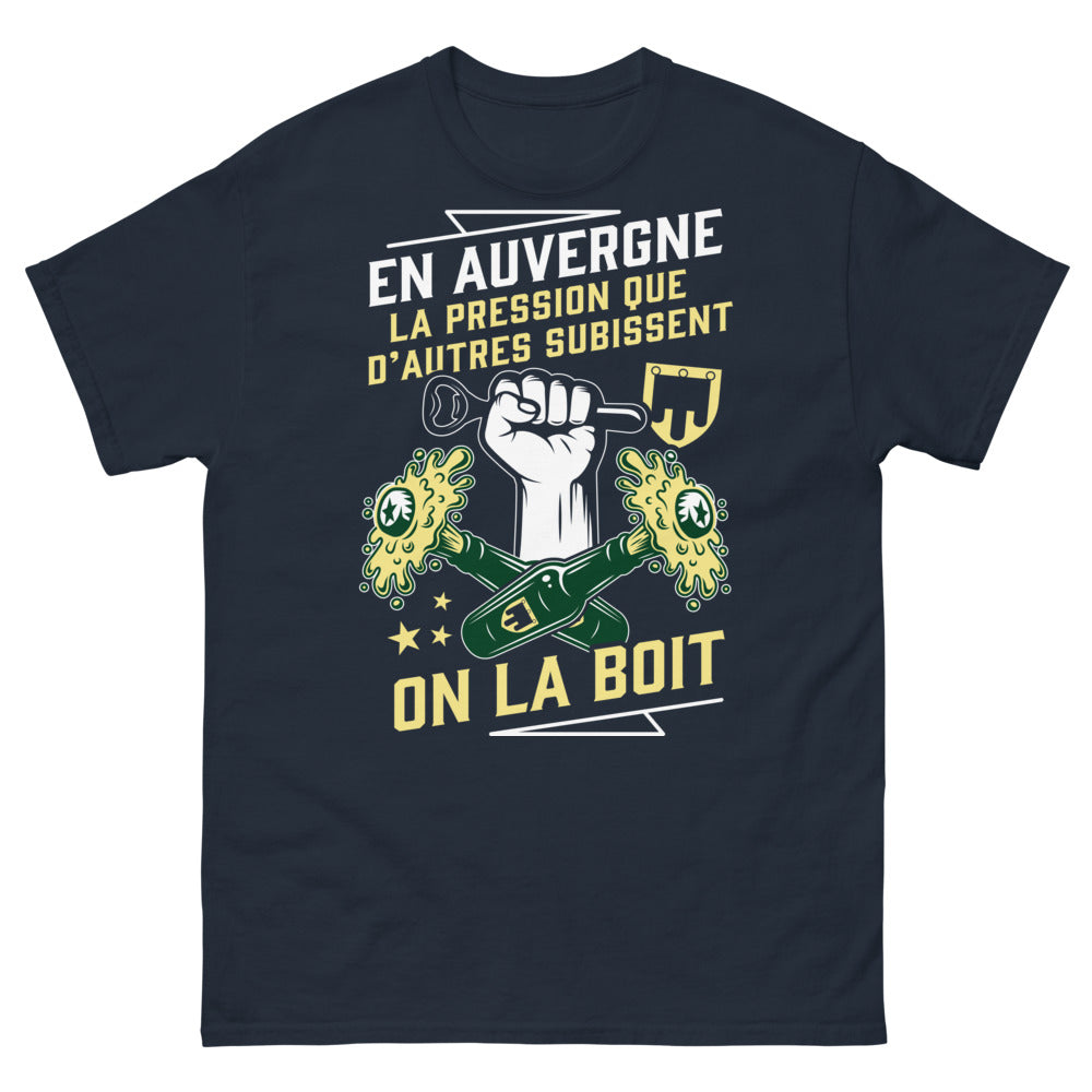 T-shirt Auvergne marine - La pression que d'autres subissent, on la boit