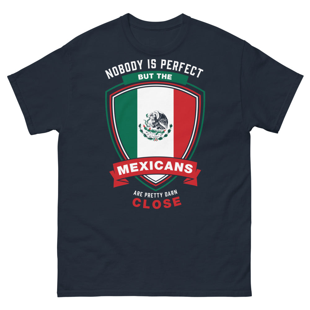 T-shirt Mexique marine - Nobody is Perfect But the Mexicans Are Close