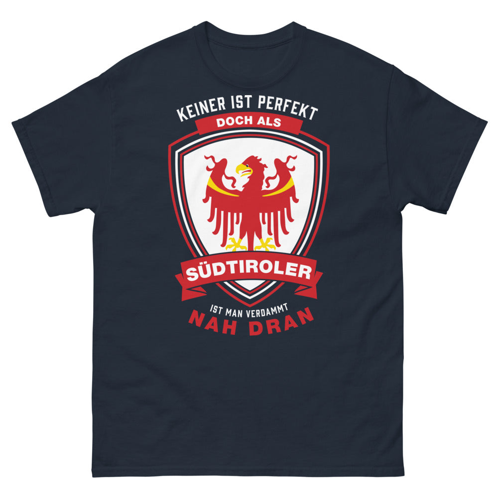 T-shirt Südtiroler marine - Keiner ist perfekt, als Südtiroler nah dran