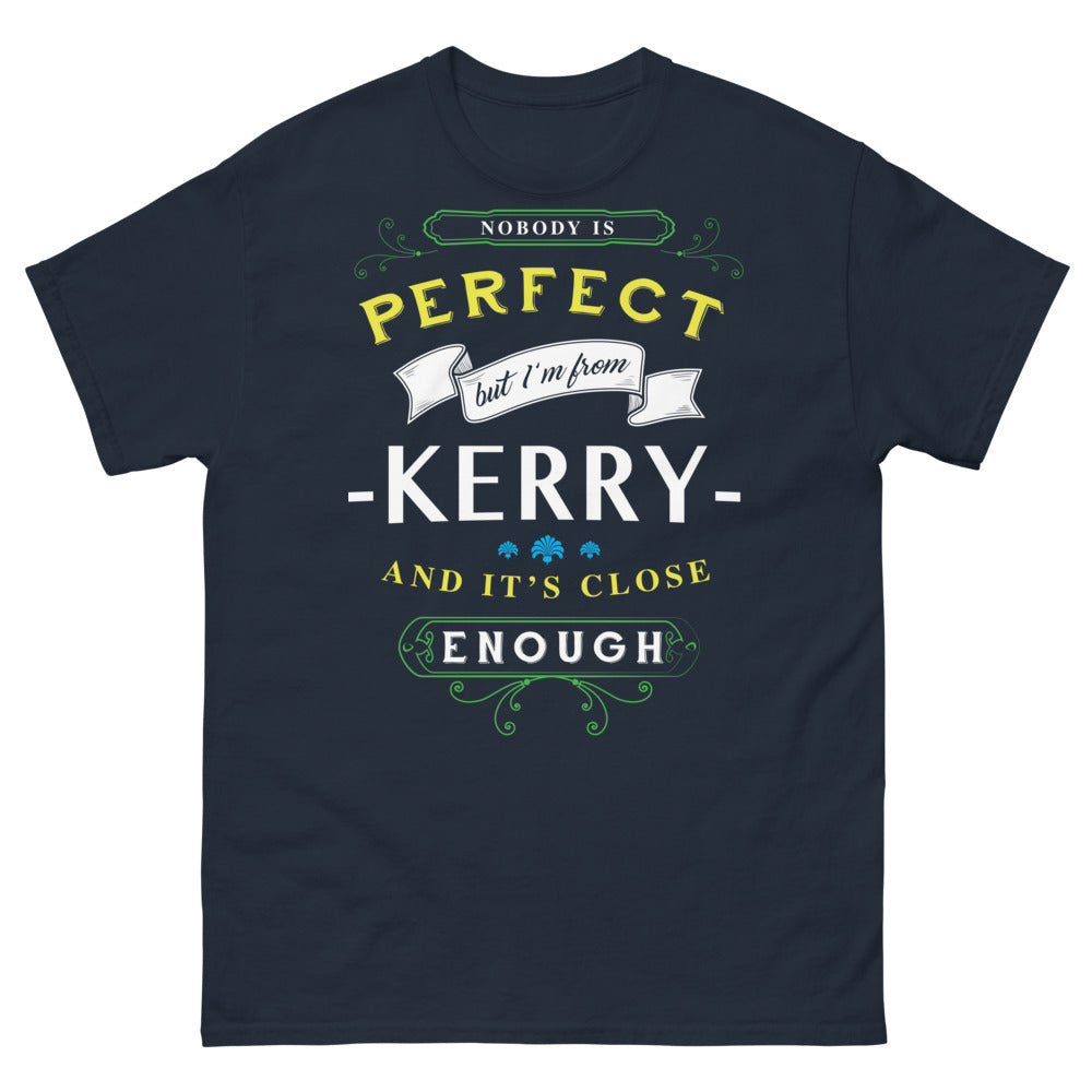 T-shirt Kerry marine - Nobody is Perfect, But I'm from Kerry
