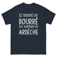 Thumbnail for T-shirt Ardèche marine - Si trouvé ou bourré, svp ramener en Ardèche