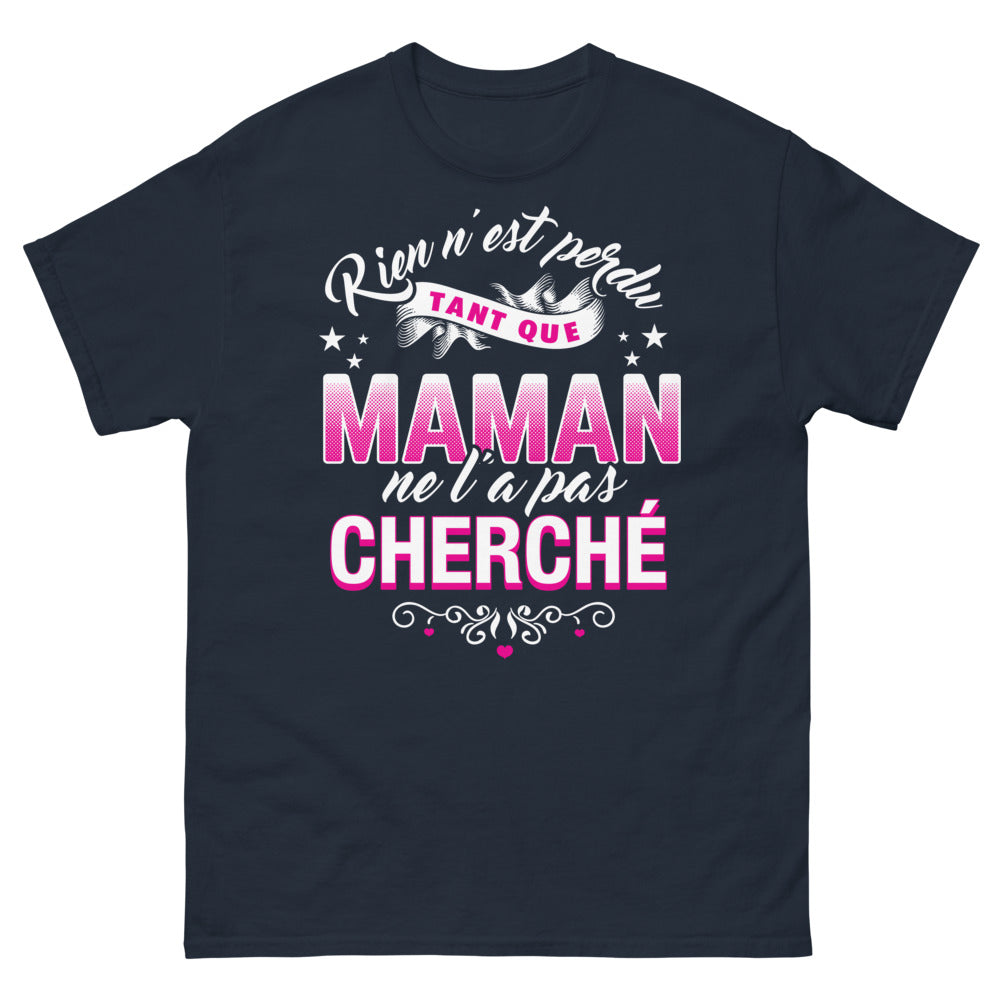 T-shirt Maman marine - 'Rien n'est perdu tant que maman ne l'a pas cherché'