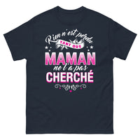 Thumbnail for T-shirt Maman marine - 'Rien n'est perdu tant que maman ne l'a pas cherché'