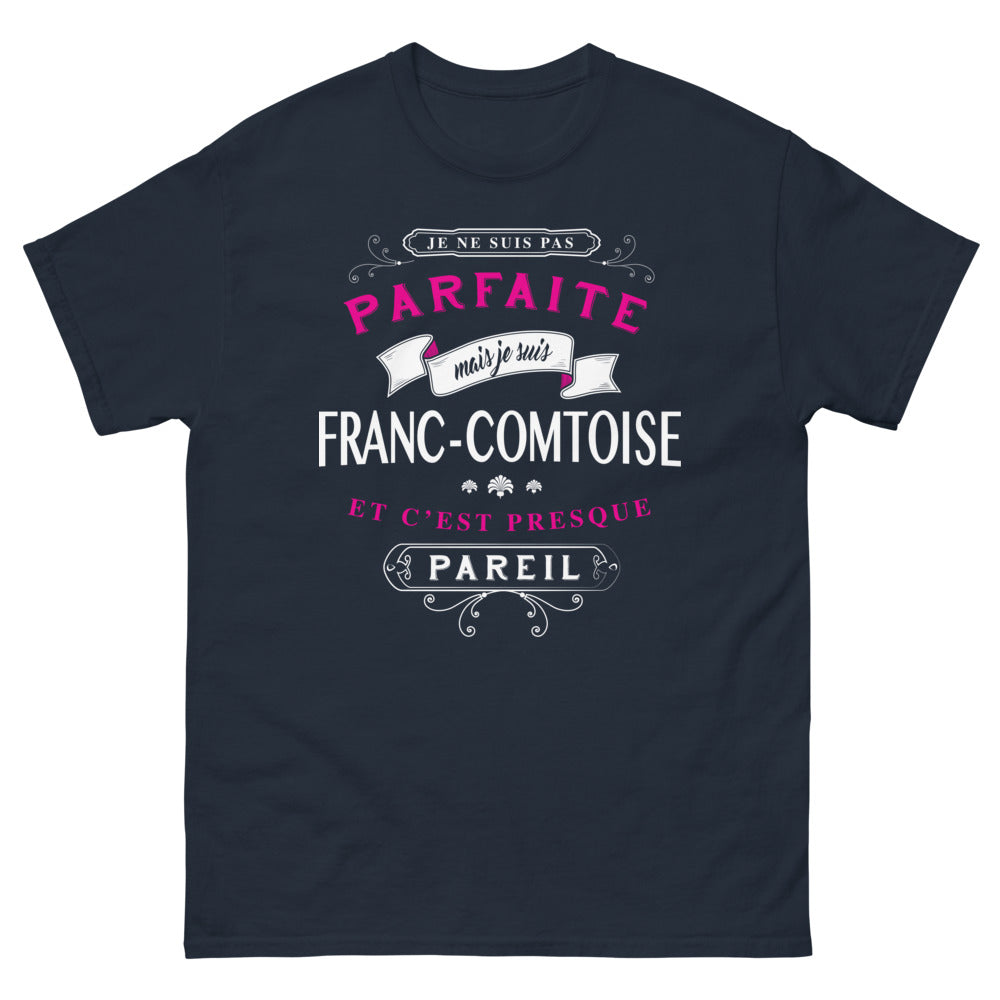 T-shirt Franc-Comtoise marine - Je ne suis pas parfaite mais presque