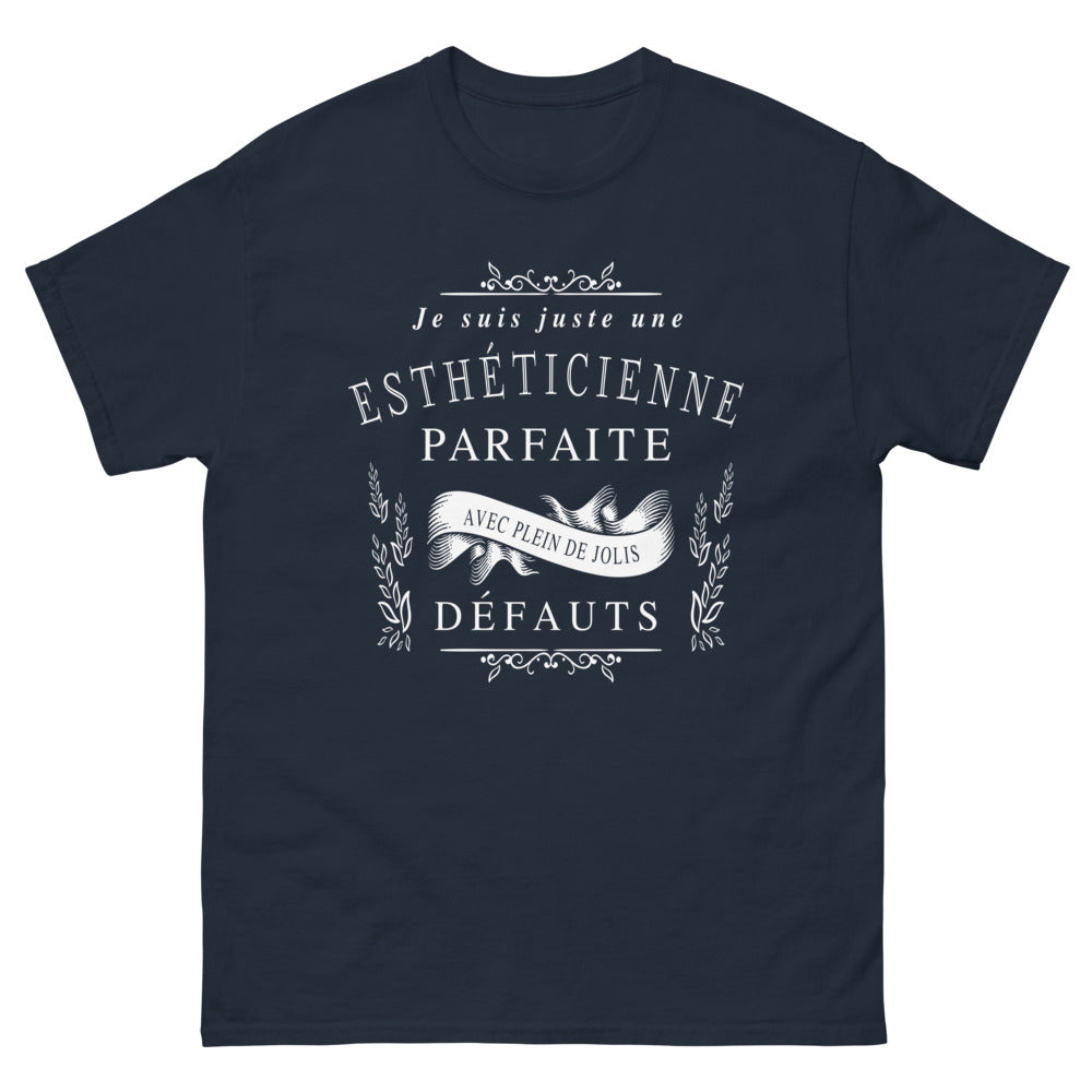T-shirt Esthéticienne marine - Parfaite avec jolis défauts