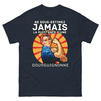 Thumbnail for T-shirt Bourguignonne marine - Ne sous-estimez jamais la puissance