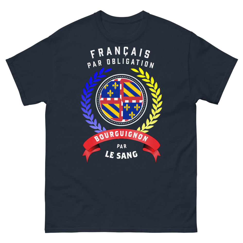 T-shirt Bourgogne marine - Français par obligation, Bourguignon par le sang