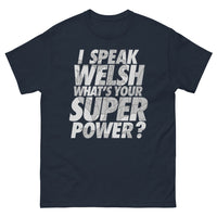 Thumbnail for T-shirt Pays de Galles marine - I Speak Welsh, What's Your Superpower?