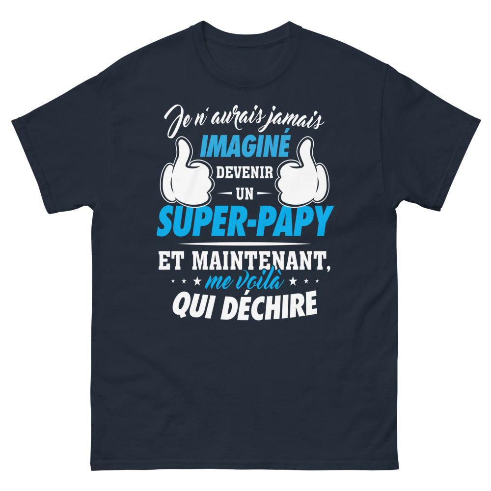 T-shirt Papy extraordinaire marine - Super papy qui déchire