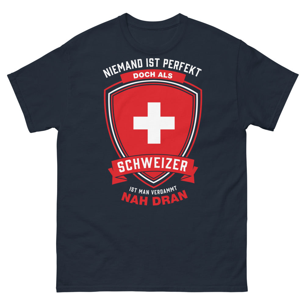 T-shirt Suisse Marine - Niemand ist perfekt doch als Schweizer ist man verdammt nah dran