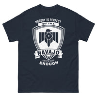 Thumbnail for T-shirt Navajo marine - Nobody is Perfect, but I'm a Navajo