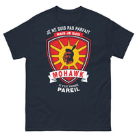 Thumbnail for T-shirt Mohawk marine - Je ne suis pas parfait mais je suis Mohawk