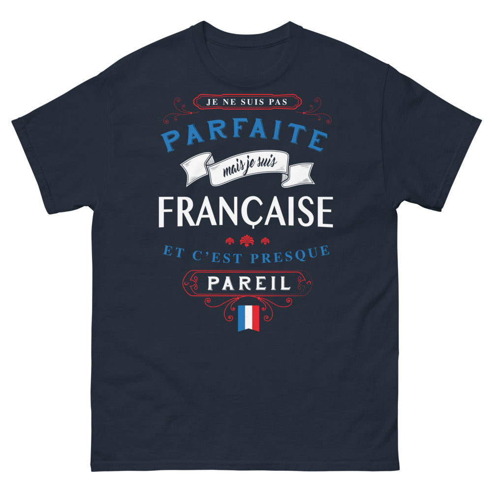 T-shirt Français marine - Presque parfaite, humour et fierté