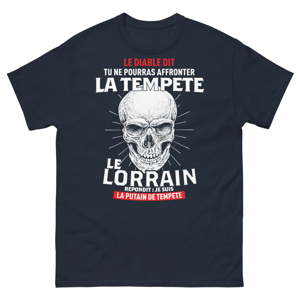 T-shirt Lorrain marine - Je suis la putain de tempête
