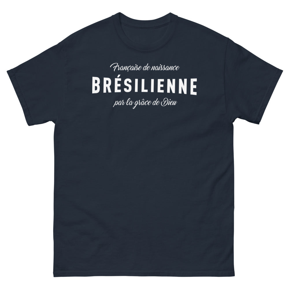 T-shirt Française de Naissance – Marine - Brésilienne par la Grâce