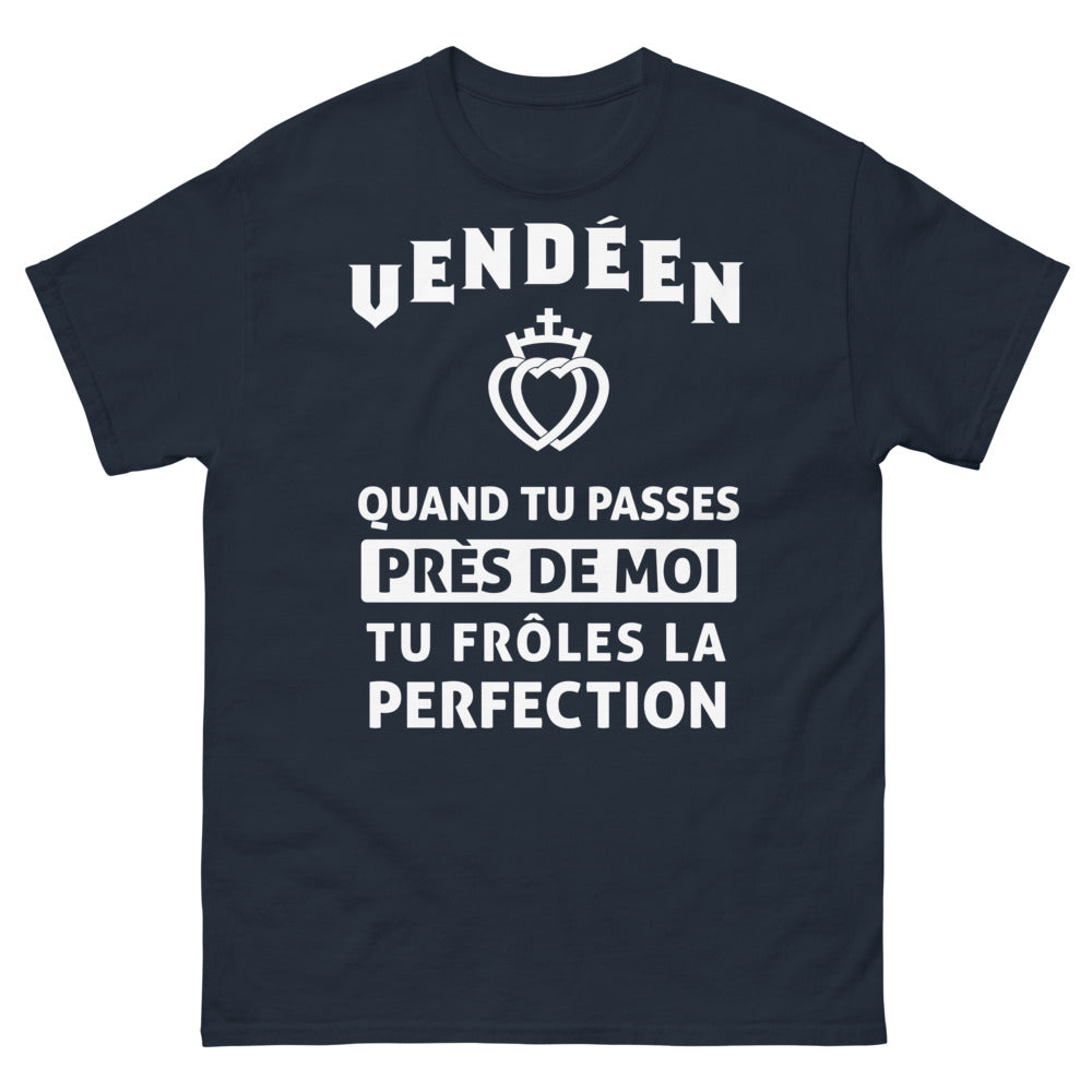 T-shirt Vendéen marine - près de moi tu frôles la perfection