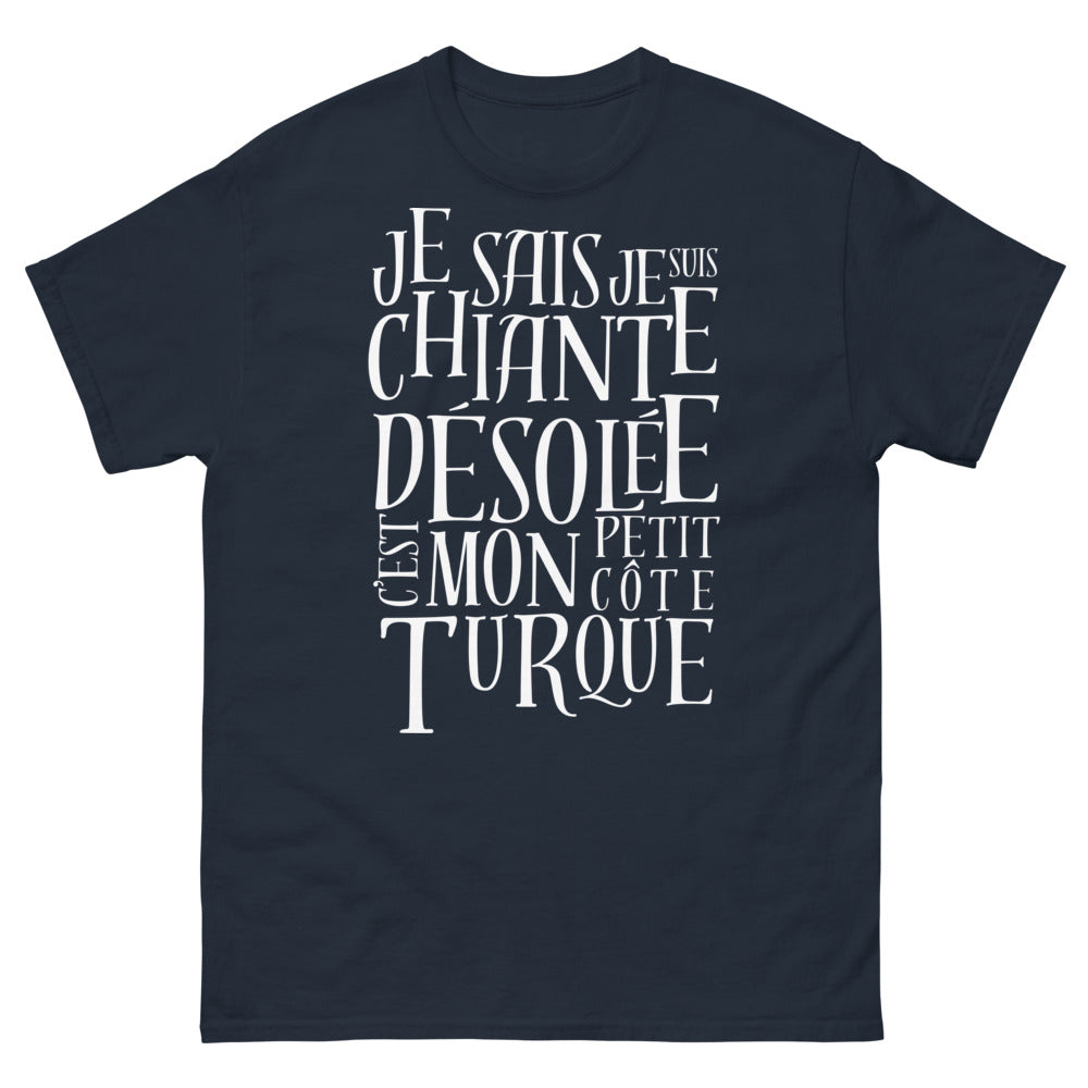 T-shirt Esprit Turque marine - Je sais, je suis chiante