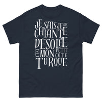 Thumbnail for T-shirt Esprit Turque marine - Je sais, je suis chiante
