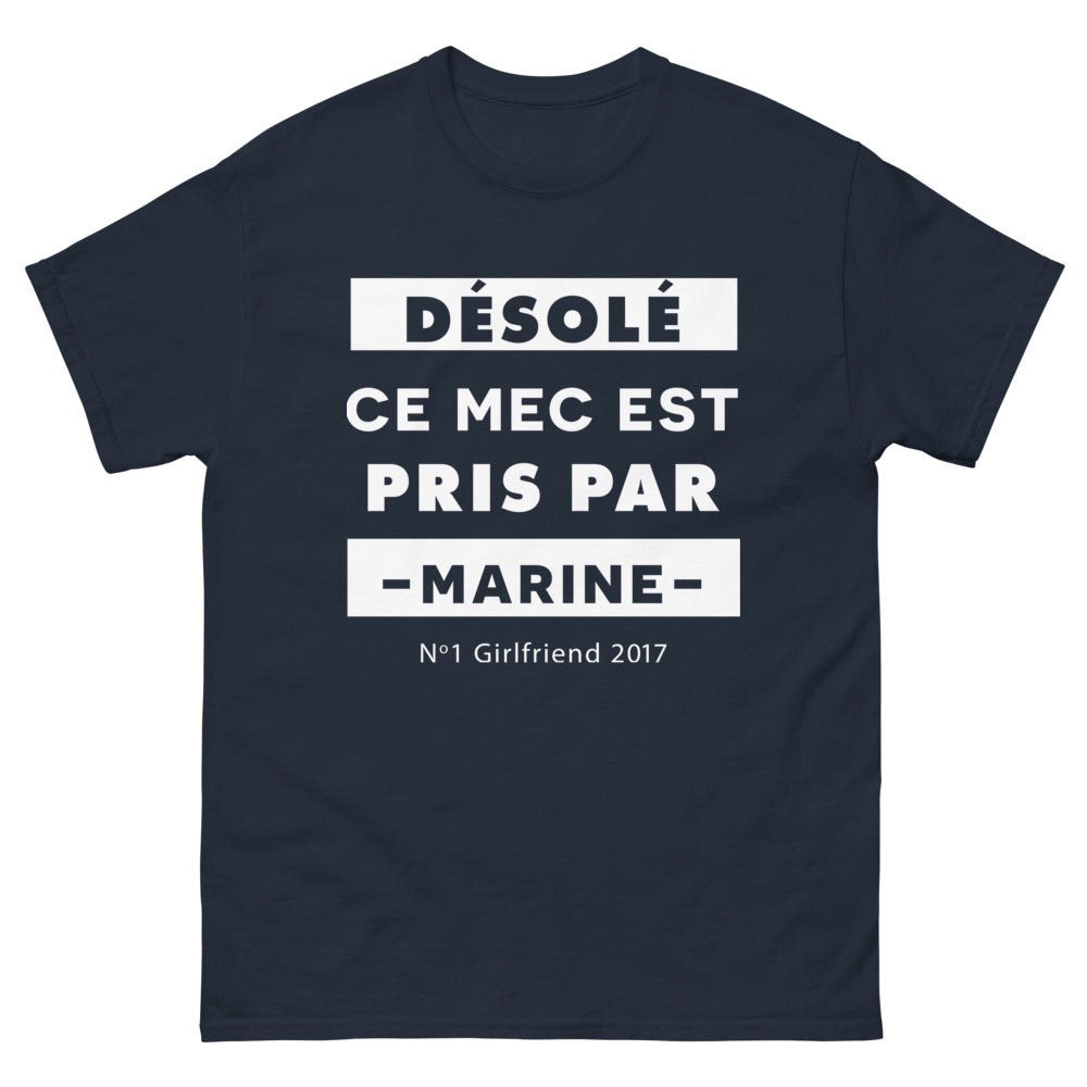 T-shirt Désolé ce mec est pris par Marine marine - N°1 Girlfriend