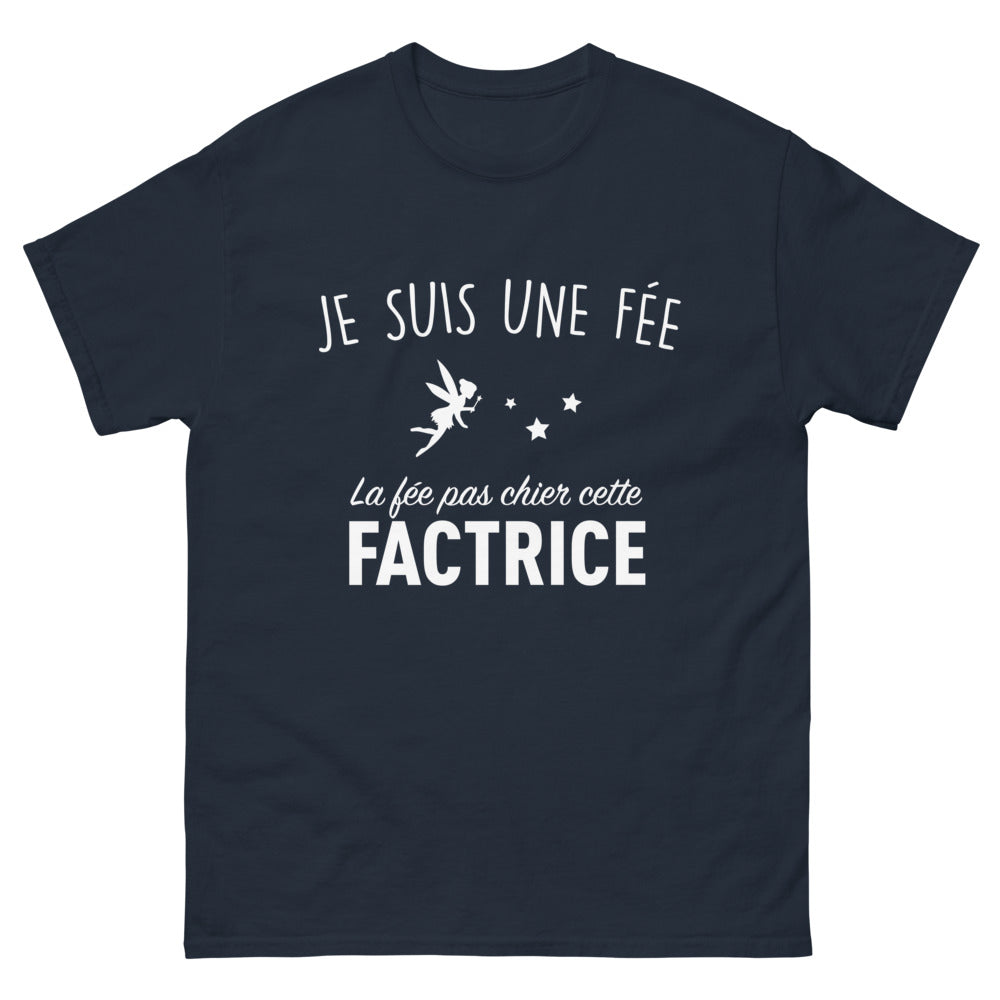 T-shirt factrice fée marine - Je suis une fée, la fée pas chier